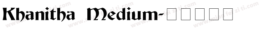 Khanitha Medium字体转换